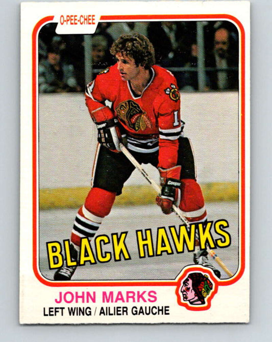 1981-82 O-Pee-Chee #70 John Marks  Chicago Blackhawks  V29911