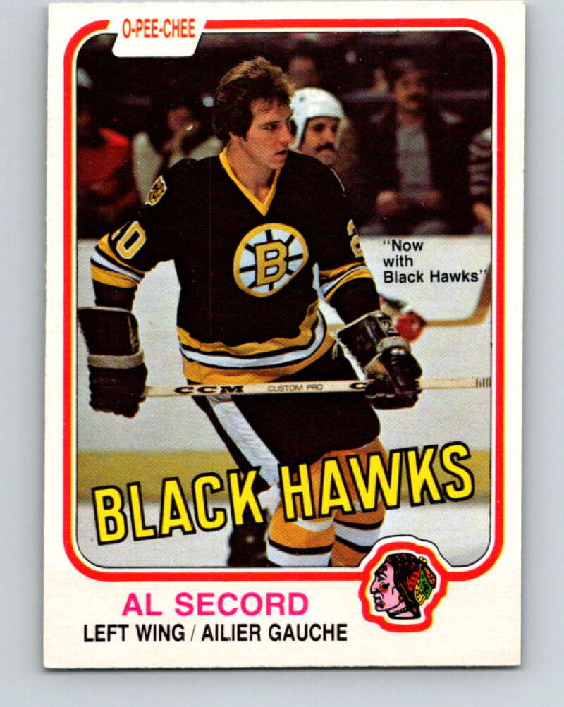1981-82 O-Pee-Chee #72 Al Secord  Chicago Blackhawks  V29923