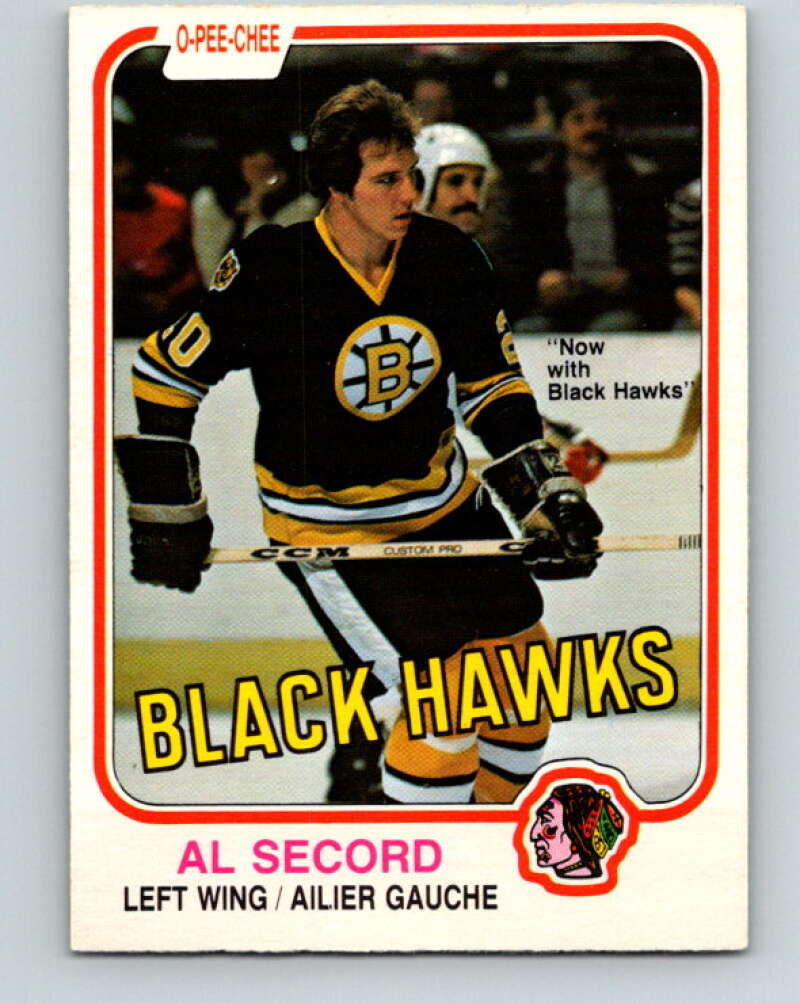 1981-82 O-Pee-Chee #72 Al Secord  Chicago Blackhawks  V29926