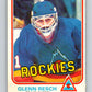 1981-82 O-Pee-Chee #80 Glenn Resch  Colorado Rockies  V29993