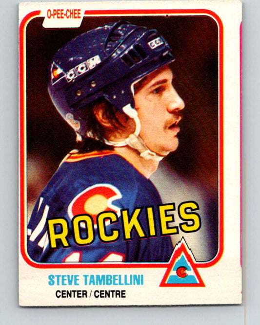 1981-82 O-Pee-Chee #81 Steve Tambellini  Colorado Rockies  V30002