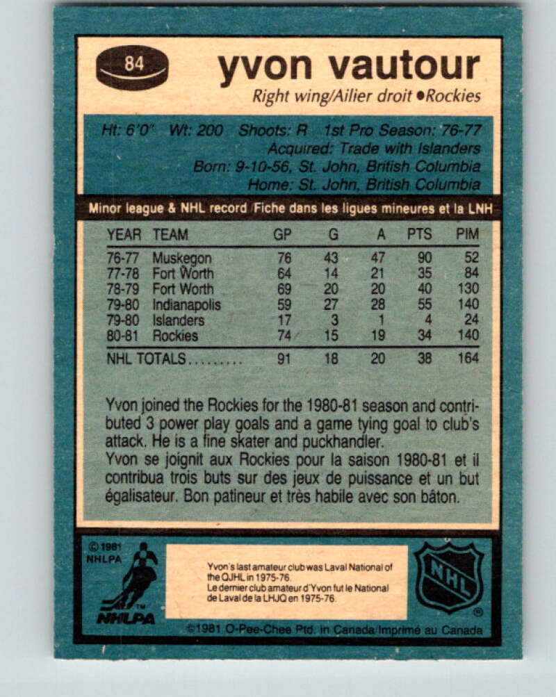 1981-82 O-Pee-Chee #84 Yvon Vautour RC Rookie Rockies  V30024