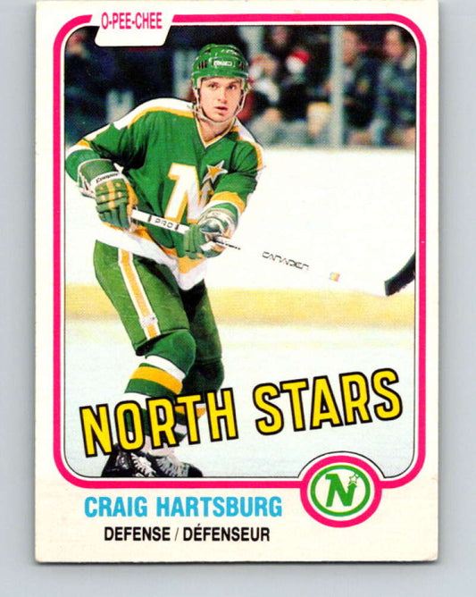 1981-82 O-Pee-Chee #162 Craig Hartsburg  Minnesota North Stars  V30598