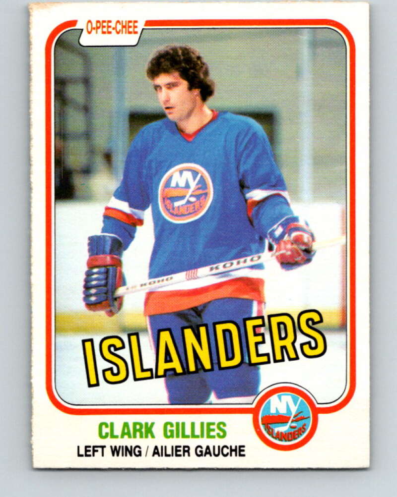 1981-82 O-Pee-Chee #202 Clark Gillies  New York Islanders  V30919