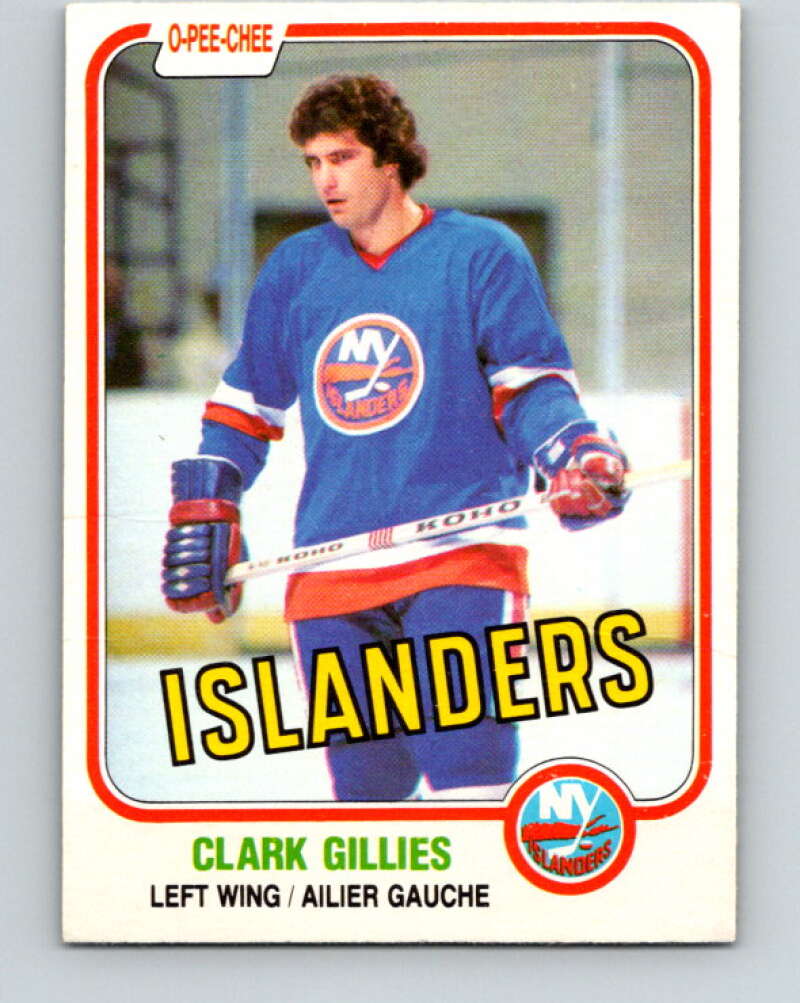 1981-82 O-Pee-Chee #202 Clark Gillies  New York Islanders  V30924