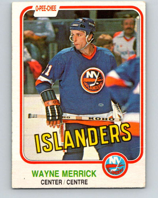 1981-82 O-Pee-Chee #216 Wayne Merrick  New York Islanders  V31020