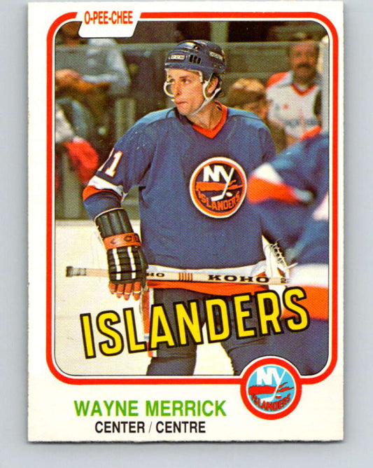 1981-82 O-Pee-Chee #216 Wayne Merrick  New York Islanders  V31022