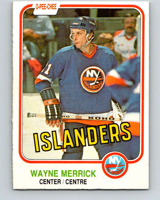 1981-82 O-Pee-Chee #216 Wayne Merrick  New York Islanders  V31023