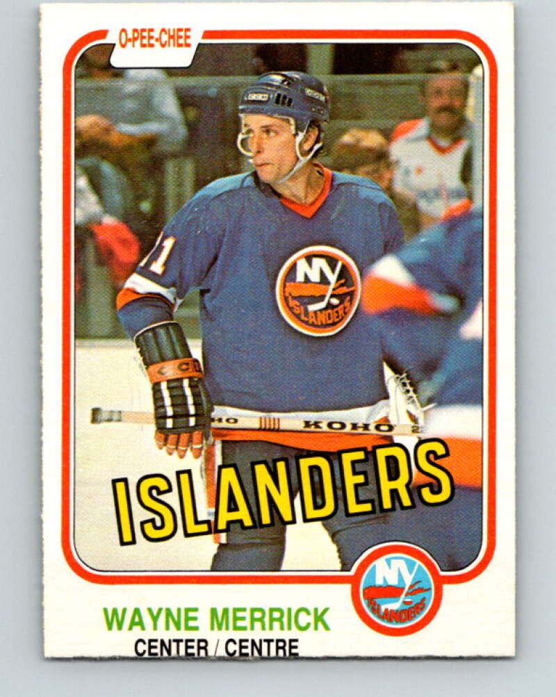 1981-82 O-Pee-Chee #216 Wayne Merrick  New York Islanders  V31024