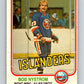 1981-82 O-Pee-Chee #217 Bob Nystrom  New York Islanders  V31027