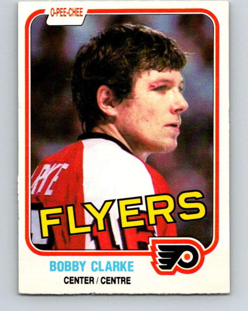 1981-82 O-Pee-Chee #240 Bobby Clarke  Philadelphia Flyers  V31211