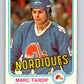 1981-82 O-Pee-Chee #283 Marc Tardif  Quebec Nordiques  V31489
