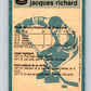 1981-82 O-Pee-Chee #285 Jacques Richard  Quebec Nordiques  V31501