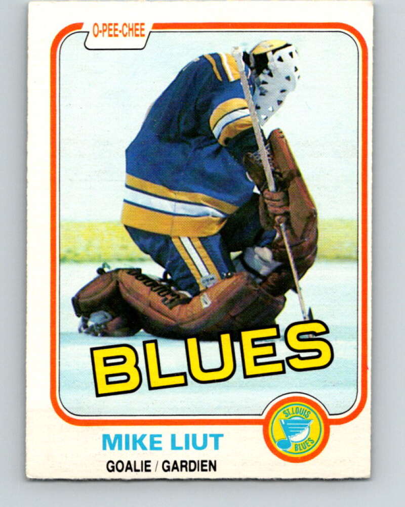 1981-82 O-Pee-Chee #289 Mike Liut  St. Louis Blues  V31526