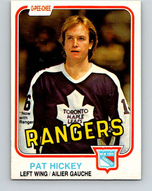 1981-82 O-Pee-Chee #318 Pat Hickey  New York Rangers  V31737