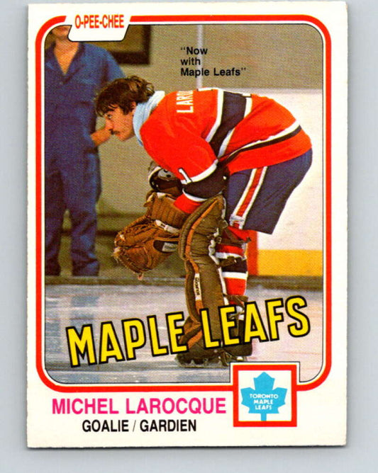 1981-82 O-Pee-Chee #319 Michel Larocque  Toronto Maple Leafs  V31748