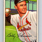 1952 Bowman #122 Billy Johnson  St. Louis Cardinals  V32311