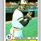 1979 Topps #640 Eddie Murray  Baltimore Orioles  V32335