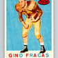 1959 Topps CFL Football #48 Gino Fracas, Edmonton Eskimos  V32636