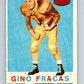 1959 Topps CFL Football #48 Gino Fracas, Edmonton Eskimos  V32638