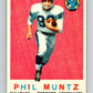 1959 Topps CFL Football #65 Phil Muntz, Toronto Argonauts  V32658