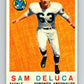 1959 Topps CFL Football #67 Sam Deluca, Toronto Argonauts  V32659