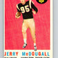 1959 Topps CFL Football #70 Jerry McDougall, Hamilton Tiger-cats  V32663