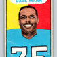 1965 Topps CFL Football #107 Dave Mann, Toronto Argonauts  V32852