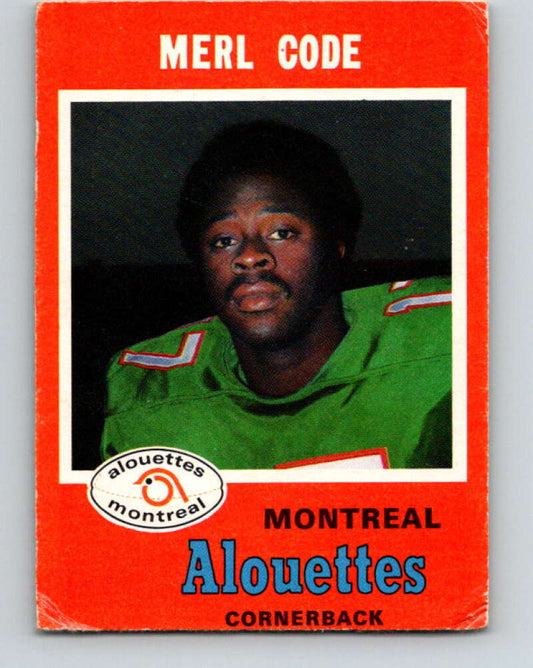 1971 O-Pee-Chee CFL Football #105 Merl Code, Montreal Alouettes  V33025