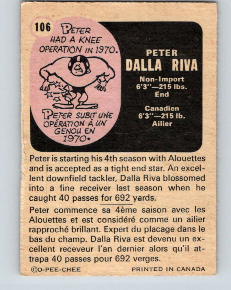 1971 O-Pee-Chee CFL Football #106 Peter Dalla Riva, Montreal Alouettes  V33027