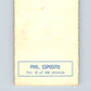 1970-71 O-Pee-Chee Deckle #6 Phil Esposito   V33418