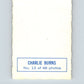 1970-71 O-Pee-Chee Deckle #13 Charlie Burns   V33446