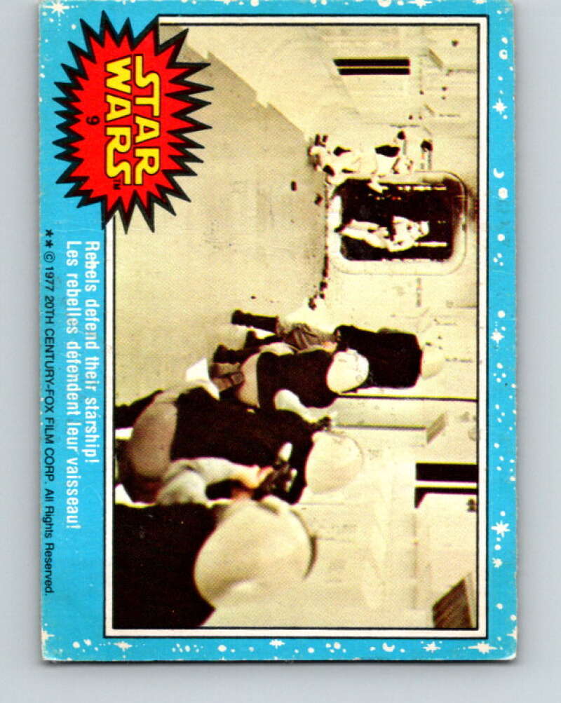 1977 OPC Star Wars #9 Rebels defend their starship!   V33573