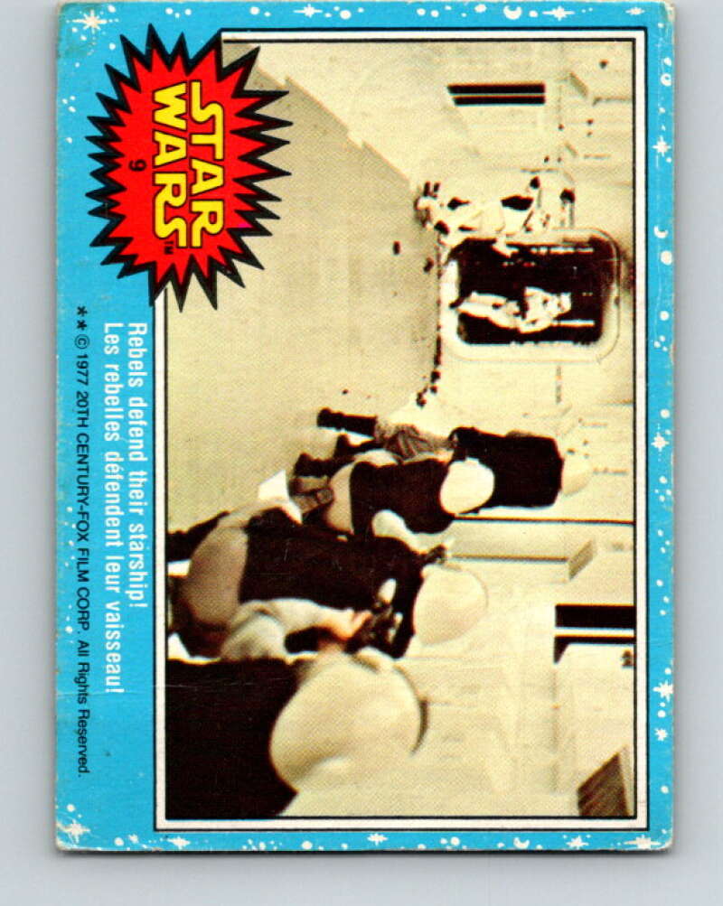 1977 OPC Star Wars #9 Rebels defend their starship!   V33576