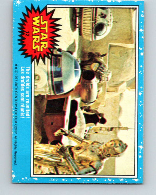 1977 OPC Star Wars #12 The droids are reunited!   V33584