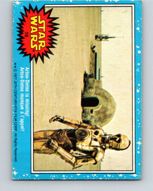 1977 OPC Star Wars #18 Artoo-Detoo is missing!   V33618