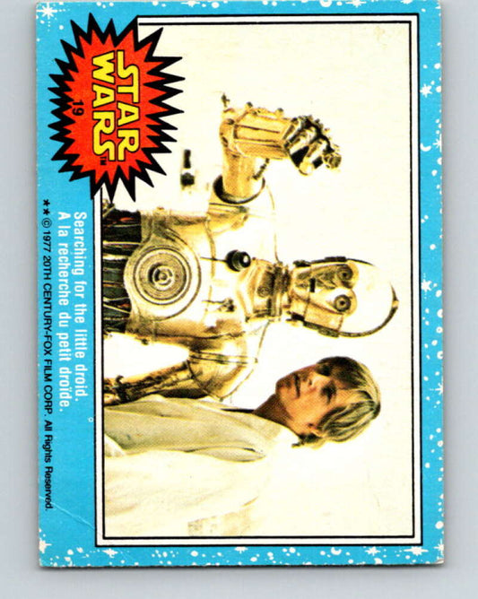 1977 OPC Star Wars #19 Searching for the little droid   V33622