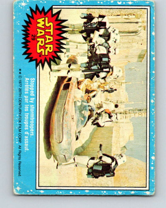 1977 OPC Star Wars #29 Stopped by stormtroopers   V33685