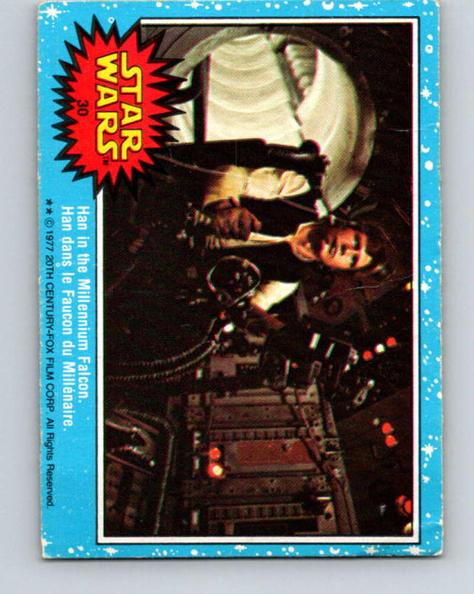 1977 OPC Star Wars #30 Han in the Millennium Falcon   V33692