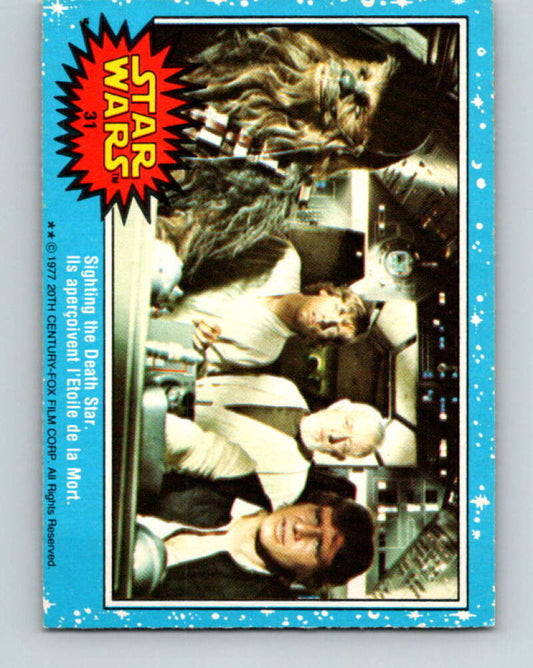 1977 OPC Star Wars #31 Sighting the Death Star   V33695