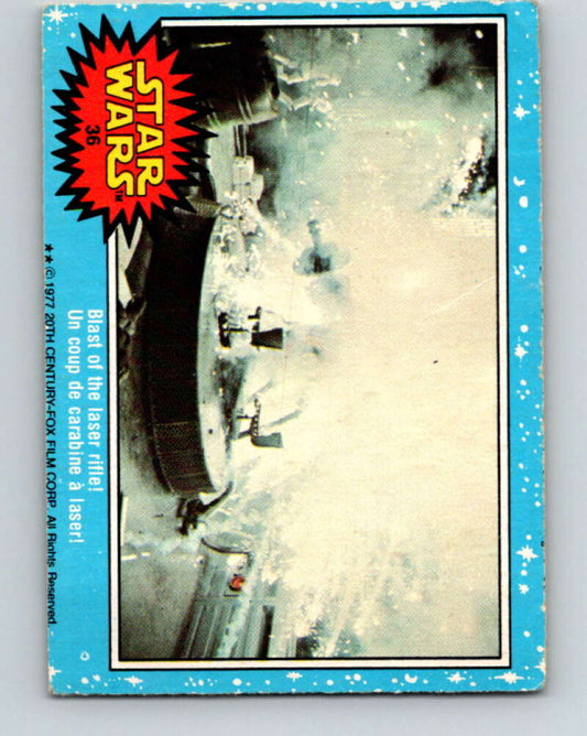 1977 OPC Star Wars #36 Blast of the laser rifle!   V33727