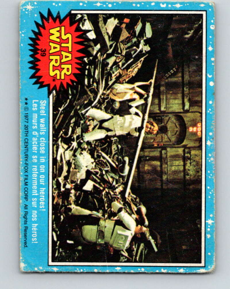 1977 OPC Star Wars #39 Steel walls close in on our heroes!   V33743