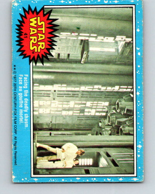 1977 OPC Star Wars #41 Facing the deadly chasm   V33755