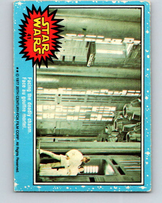 1977 OPC Star Wars #41 Facing the deadly chasm   V33756