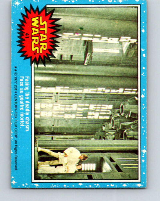 1977 OPC Star Wars #41 Facing the deadly chasm   V33758