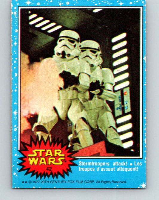 1977 OPC Star Wars #42 Stormtroopers attack!   V33760