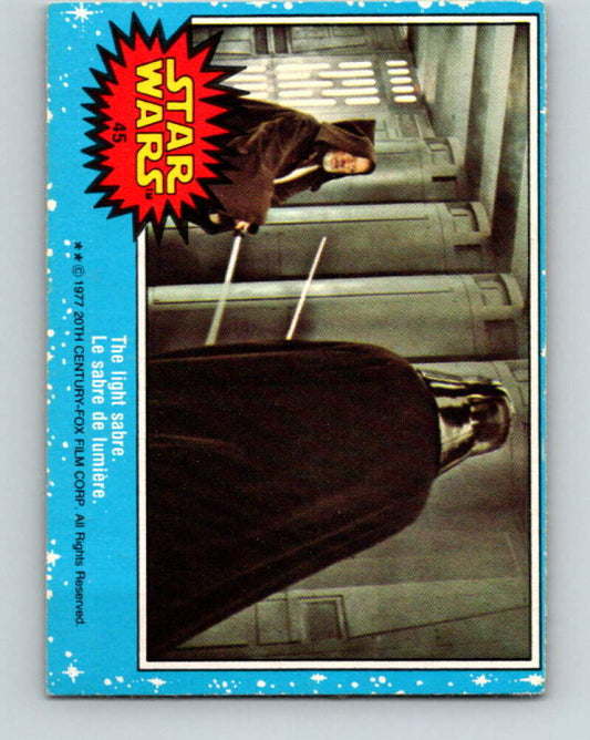 1977 OPC Star Wars #45 The light sabre   V33778
