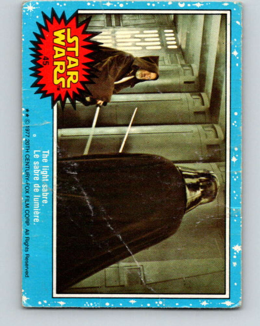 1977 OPC Star Wars #45 The light sabre   V33783