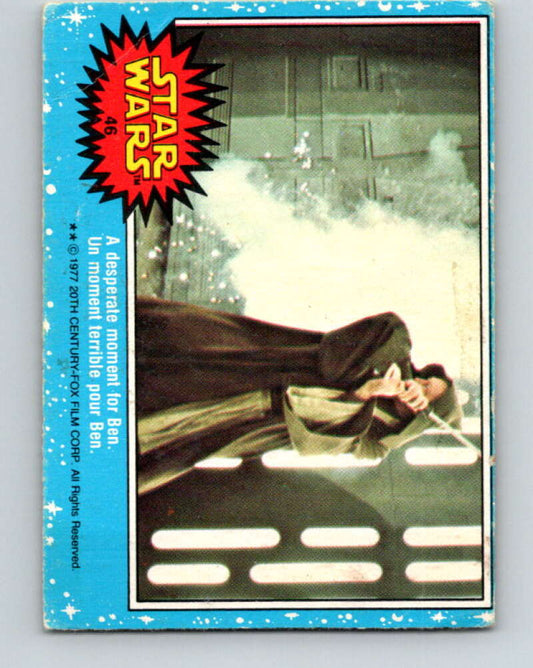 1977 OPC Star Wars #46 A desperate moment for Ben   V33794