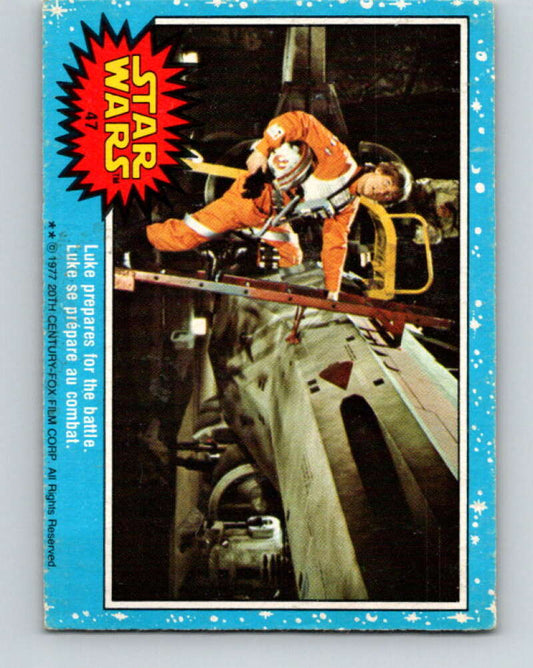 1977 OPC Star Wars #47 Luke prepares for the battle   V33796
